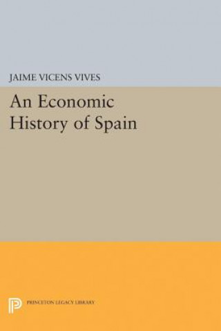 Carte Economic History of Spain Jaime Vicens Vives