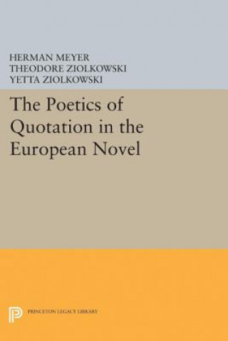 Kniha Poetics of Quotation in the European Novel Herman Meyer