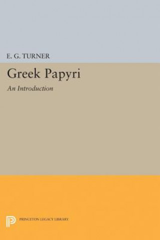 Könyv Greek Papyri Eric Gardner Turner