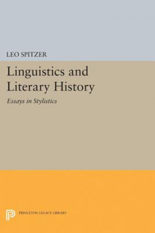 Kniha Linguistics and Literary History Leo Spitzer