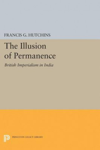 Książka Illusion of Permanence Francis G. Hutchins