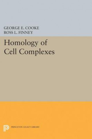 Книга Homology of Cell Complexes George E. Cooke