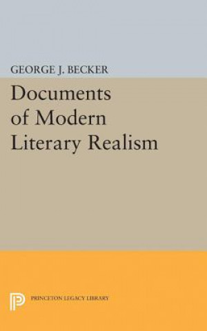 Kniha Documents of Modern Literary Realism George Joseph Becker