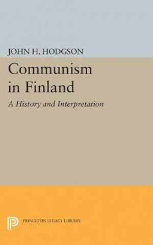 Książka Communism in Finland John H. Hodgson