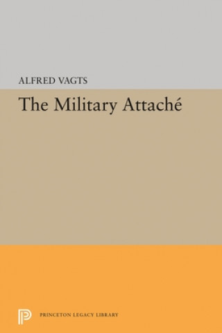 Книга Military Attache Alfred Vagts