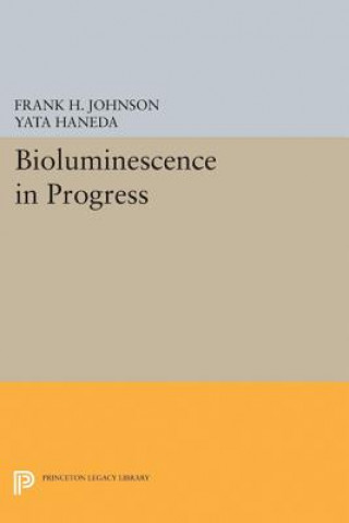 Βιβλίο Bioluminescence in Progress Frank Harris Johnson