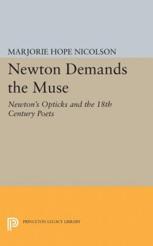 Книга Newton Demands the Muse Marjorie Hope Nicolson