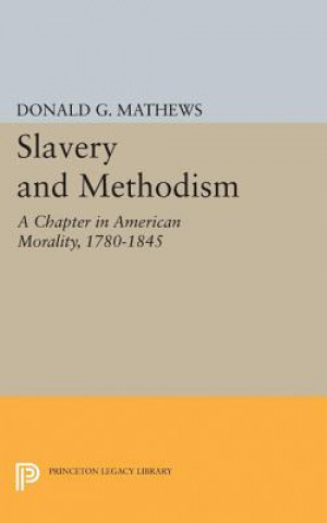 Carte Slavery and Methodism Donald G. Mathews