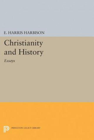 Livre Christianity and History Elmore Harris Harbison