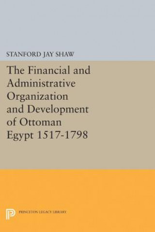 Kniha Financial and Administrative Organization and Development Stanford Jay Shaw