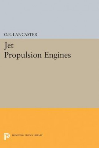 Könyv Jet Propulsion Engines Otis E. Lancaster