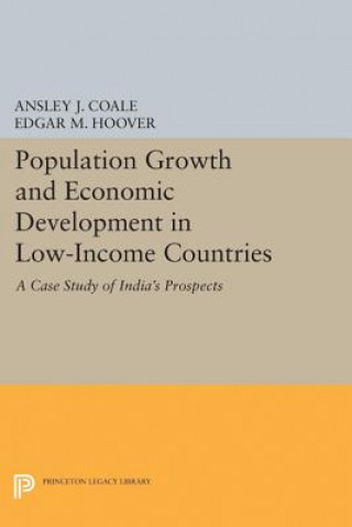 Könyv Population Growth and Economic Development Ansley Johnson Coale