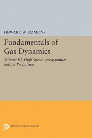 Kniha Fundamentals of Gas Dynamics Howard W. Emmons