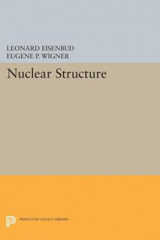 Kniha Nuclear Structure Leonard Eisenbud