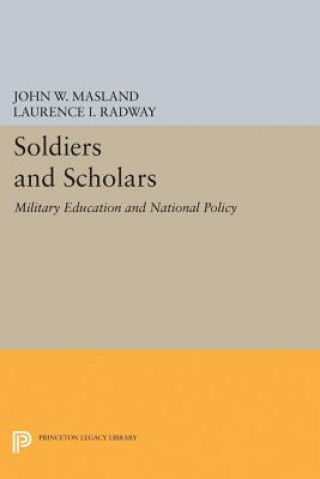 Carte Soldiers and Scholars John Wesley Masland