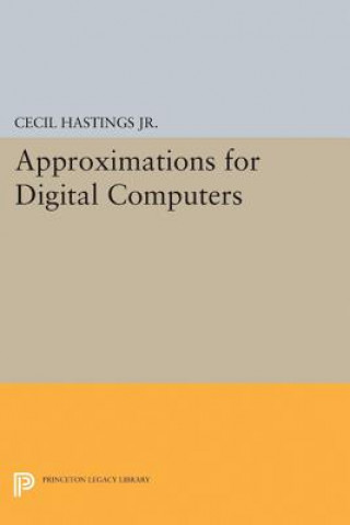 Kniha Approximations for Digital Computers Cecil H. Hastings