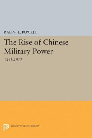 Carte Rise of the Chinese Militray Power Ralph L. Powell