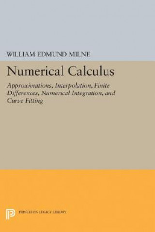 Kniha Numerical Calculus William Edmund Milne