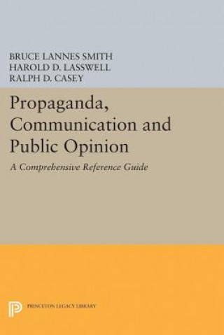 Buch Propaganda, Communication and Public Opinion Bruce Lannes Smith