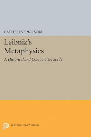 Książka Leibniz's Metaphysics Catherine Wilson