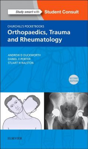 Carte Churchill's Pocketbook of Orthopaedics, Trauma and Rheumatology Andrew D. Duckworth