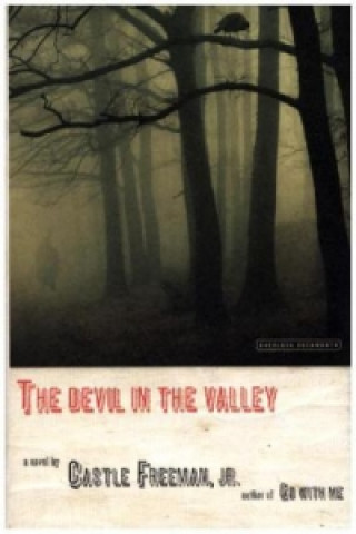 Carte Devil in the Valley CASTLE FREEMAN