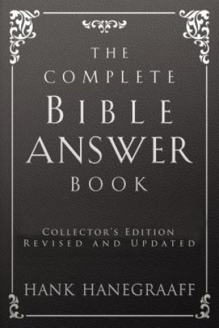 Könyv Complete Bible Answer Book Hank Hanegraaff