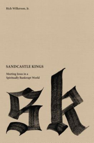 Carte Sandcastle Kings Rich Wilkerson