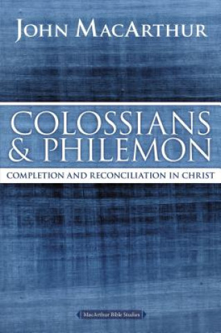 Carte Colossians and Philemon John F MacArthur