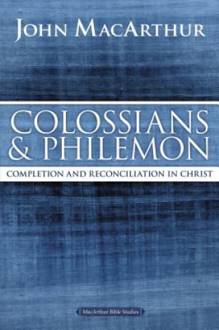 Kniha Colossians and Philemon John F MacArthur