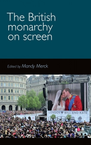 Könyv British Monarchy on Screen 