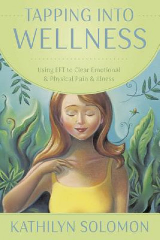 Book Tapping into Wellness Kathilyn Solomon
