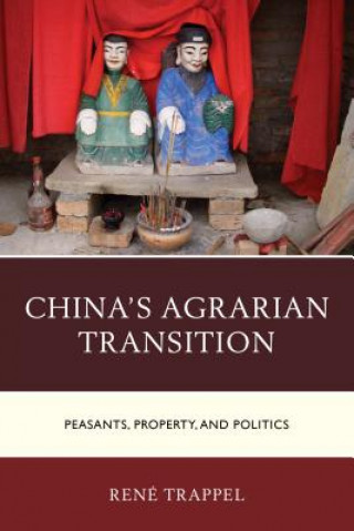 Książka China's Agrarian Transition Rene Trappel