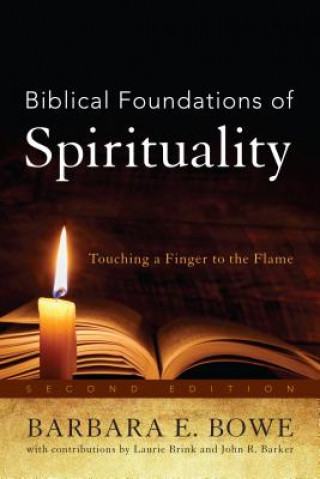 Książka Biblical Foundations of Spirituality Barbara E. Bowe