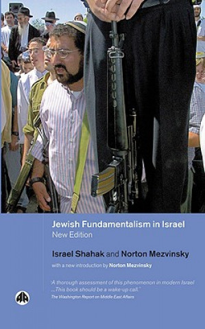 Carte Jewish Fundamentalism in Israel Israel Shahak