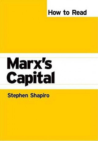 Carte How to Read Marx's Capital Stephen Shapiro