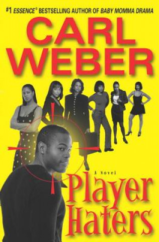 Kniha Player Haters Mr Carl (Novelist) Weber