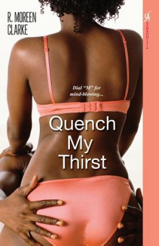 Carte Quench My Thirst R. Moreen Clarke