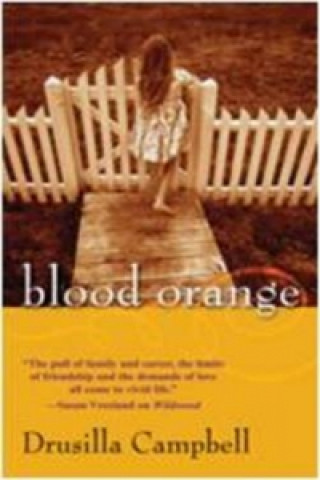 Kniha Blood Orange Drusilla Campbell