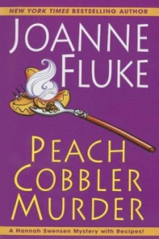 Kniha Peach Cobbler Murder Joanne Fluke