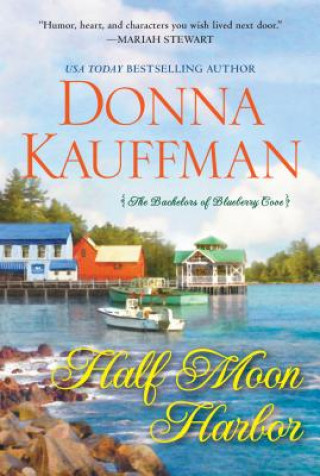Carte Half Moon Harbor Donna Kauffman