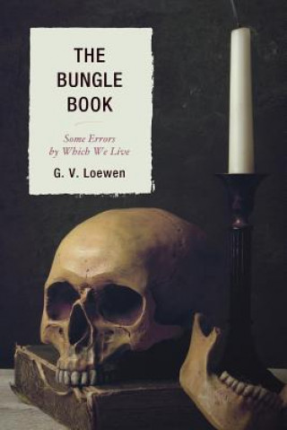 Książka Bungle Book G.V. Loewen