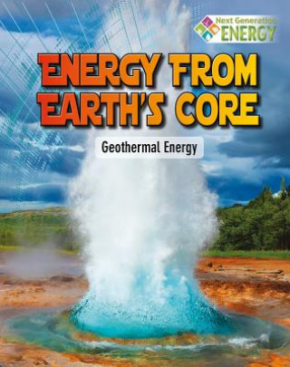 Carte Energy From Earths Core James Bow