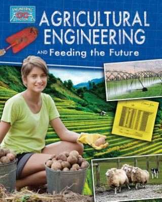 Carte Agricultural Engineering and Feeding the Future Anne Rooney