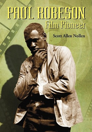 Kniha Paul Robeson Scott Allen Nollen
