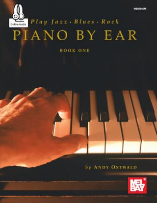 Книга PLAY JAZZ BLUES ROCK PIANO BY EAR BOOK 1 