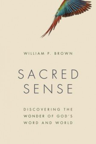Kniha Sacred Sense William P. Brown