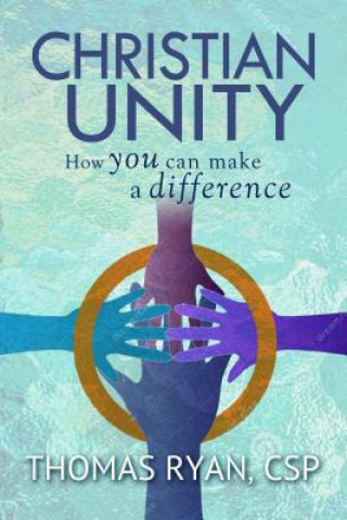 Книга Christian Unity Thomas Ryan