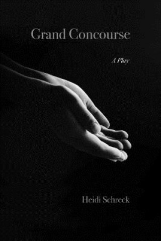 Libro Grand Concourse Heidi Schreck
