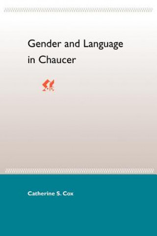 Knjiga Gender And Lanquage In Chaucer Catherine S Cox